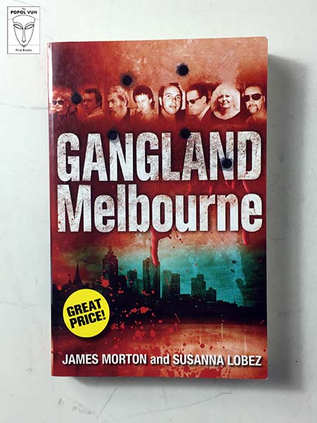 James Morton - Gangland Melbourne